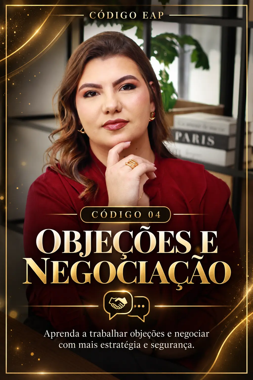 Código 04 — Objeções e negociação